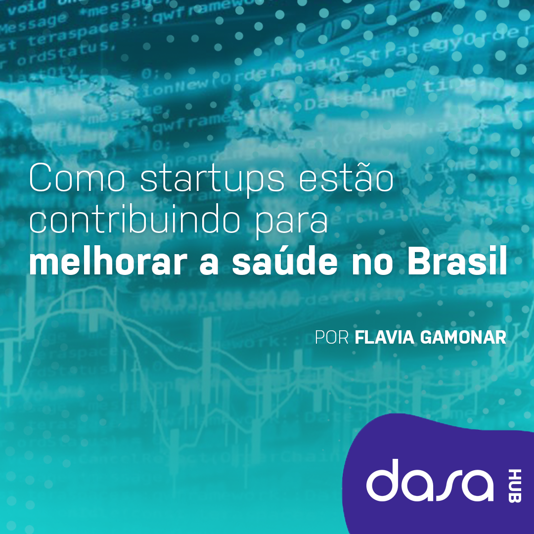 Como startups estão contribuindo para melhorar a saúde no Brasil
